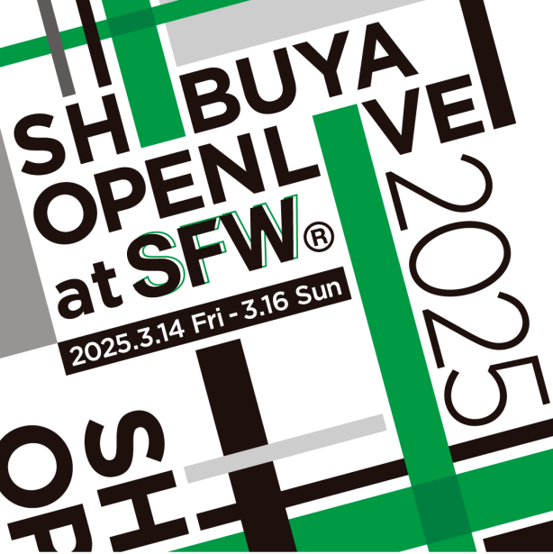SHIBUYA OPEN LIVE at SFW®